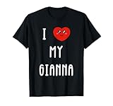 I Love My Gianna Name Funny Birthday