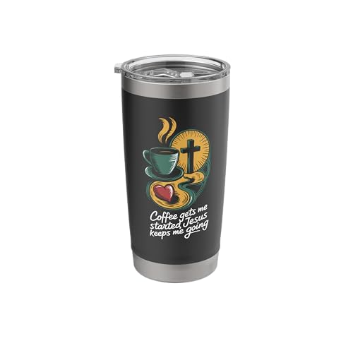 COFFEE GETS ME STARTED JESUS KEEPS ME GOING Christian Faith Stainless Steel Insulated Tumbler -  Merch on Demand, CJRE9KQBRN7USblack