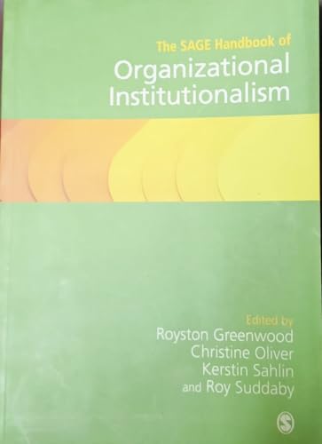 The SAGE Handbook of Organizational Institutionalism