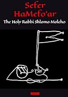 Sefer HaMefa’ar: The Holy Rabbi Shlomo Molcho - (RASHAM) B0F5NXHLSP Book Cover