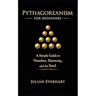 Pythagoreanism for Beginners Audiobook By Julian Everhart cover art