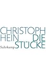 Die Stücke - Christoph Hein