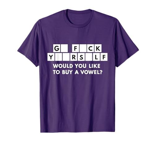 Would You Like to Buy A Vowel? Funny Adult Sarcastic T-Shirt