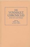 The Vonnegut Chronicles: Interviews and Essays (Contributions to the Study of World Literature)