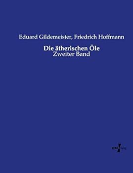 Paperback Die ätherischen Öle: Zweiter Band [German] Book