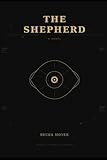 THE COVENANT T R I L O G Y - The Shepherd