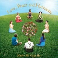 Love, Peace and Harmony [Audio CD] Master Zhi Gang Sha