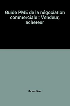 Paperback Guide PME de la négociation commerciale : Vendeur, acheteur Book