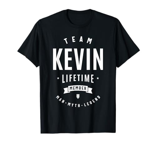 Team Kevin Lifetime Member Funny Name Kevin T-Shirt