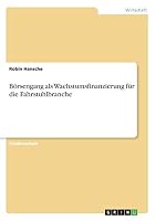 Borsengang ALS Wachstumsfinanzierung Fur Die Fahrstuhlbranche 3668309302 Book Cover