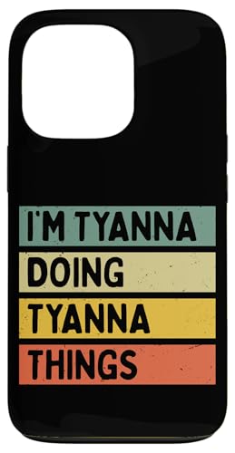 I'm Tyanna Doing Tyanna Things �ʔ������� �X�}�z�P�[�X iPhone 13 Pro �p