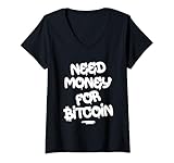 Photo Gallery donna need money for bitcoin crypto maglietta con collo a v Photo Gallery donna need money for bitcoin crypto maglietta con collo a v