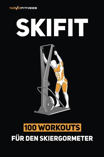 Skifit - 100 Workouts (Ergometer Training, Band 1)