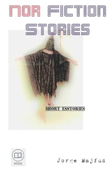 Nor Fiction Stories: Short esstories