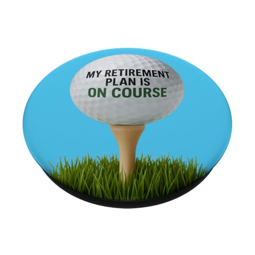 My Retirement Plan is on Course Funny Golf PopSockets PopGrip Adhésif – vue 2