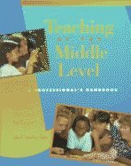 Teaching at the Middle Level a Professionals Handbook: A Professional's Handbook 0669321915 Book Cover