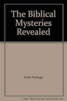 The Biblical Mysteries Revealed 0806223154 Book Cover