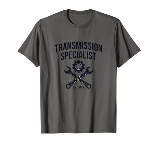 Transmission Specialist On Duty T-Shirt Men X-Large