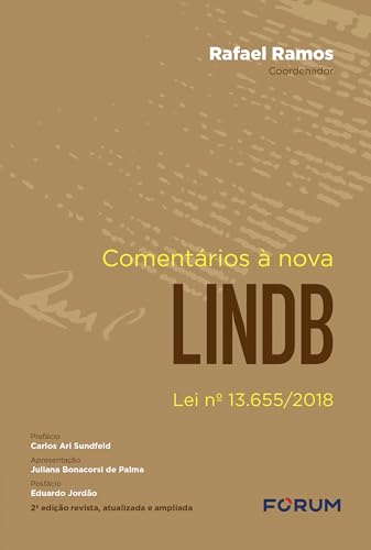 Comentários à nova lindb: lei nº 13.655/2018