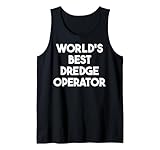 World's Best Dredge Operator