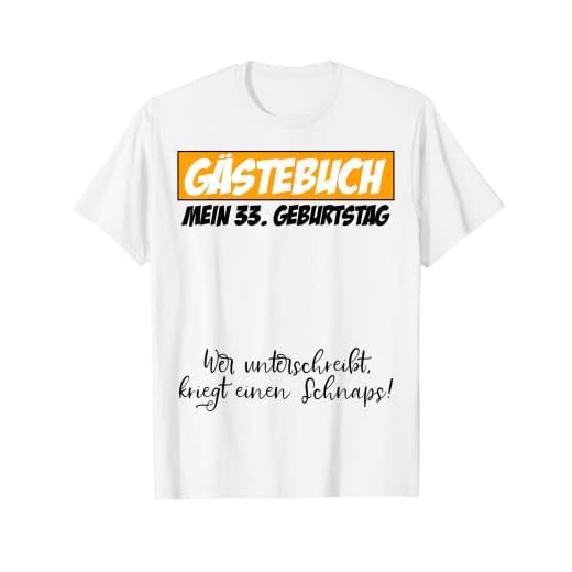 33 cumpleaños para mujer y hombre, libro de visitas 33 años 1989 regalo Camiseta