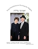 eisenmann sindrome  Your Faithfulness During the Nights: Bubby and Zaidy Penfil - Living with Meaning