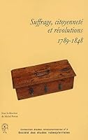 SUFFRAGES CITOYENNETE ET REVOLUTION 2908327465 Book Cover