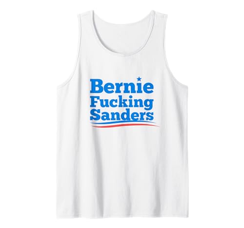 Bernie Fucking Sanders Tank Top
