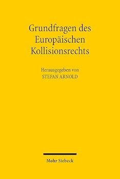 Paperback Grundfragen Des Europaischen Kollisionsrechts [German] Book