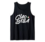 Ciao Bella Flag Italy Quote Graphic for Italian Lover Tank Top