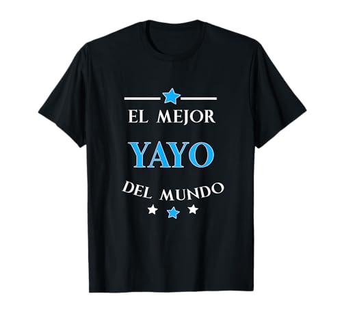 El Mejor Yayo Del Mundo Regalo Dia del Padre T-Shirt