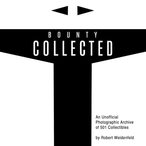 Bounty Collected: An Unofficial Photographic Archive of 501 Collectibles image 2