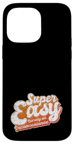 Super Easy Barely An Inconvenience - �I�����W �X�}�z�P�[�X iPhone 14 Pro Max �p