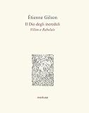 Il Dio degli increduli (Villon e Rabelais)