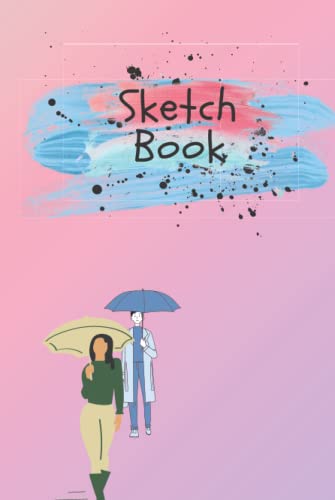 Sketch book | Cute crush kawaii sketch for girls and kids | 120 pages | 6x9'': Blank Pages : Draw, doodle, sketch, coloring, journaling