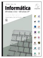 Informática. Windows Vista - XP. Humanidades y Ciencias Sociales - Artes (SIN COLECCION)