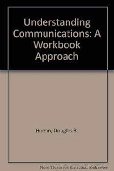 Paperback Understanding Communications: A Workbook Approach Book