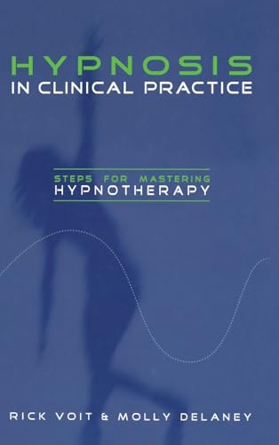 Hypnosis in Clinical Practice