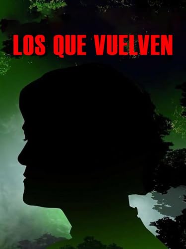 Los que vuelven