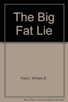 Paperback The Big Fat Lie Book