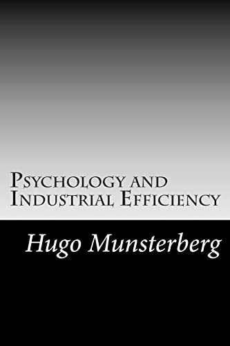 Psychology and Industrial Efficiency 1502883694 Book Cover