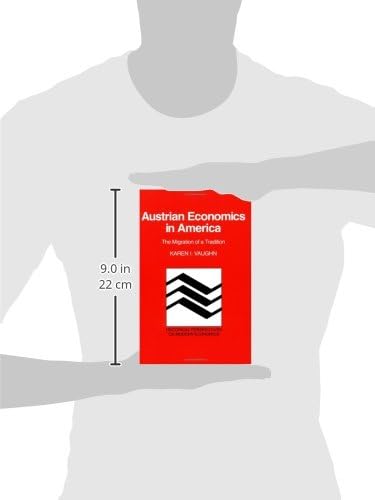 Austrian Economics In America The Migration Of A Tradition Historical Perspectives On Modern Economics 9780521637657 Economics Books Amazon Com