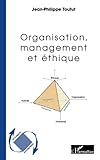  Organisation, management et éthique