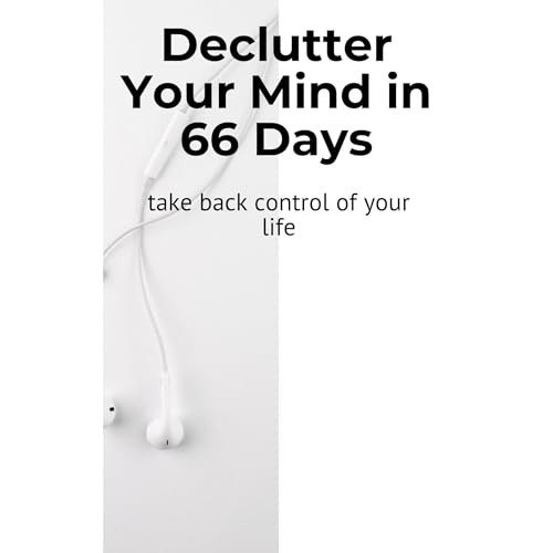 Declutter Your Mind in 66 Days Audiolibro Por EZPZ Productivity arte de portada