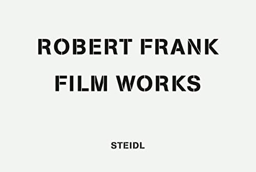 Robert Frank: Film Works Hardcover – October 25, 2016