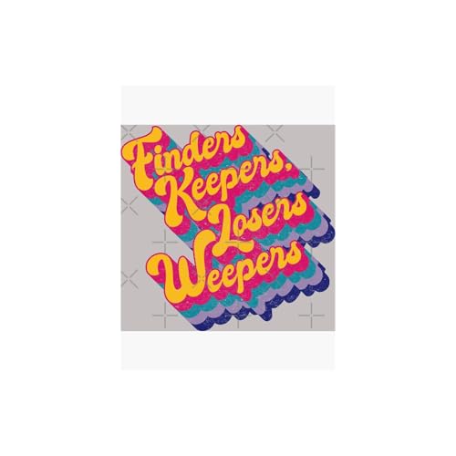 『Finders Keepers, Losers Weepers』のカバーアート