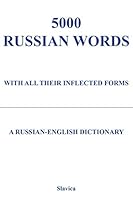 5000 Russian Words: With All Their Inflected Forms and Other Grammatical Information + Software set 0893573655 Book Cover