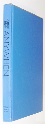 Anywhen (Doubleday science fiction) B0006CZZLQ Book Cover