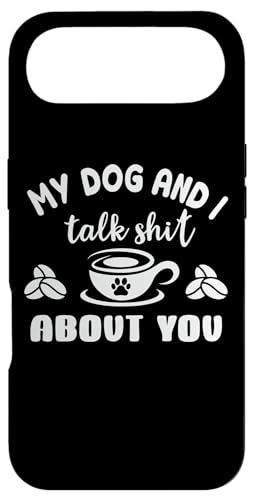 Carcasa para iPhone Air My Dog & I Talk Shit About You Sign Dog Mom Coffee Mug Paw