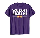 You Can't Resist Me T-shirt Funny Electrical Engineer Tee